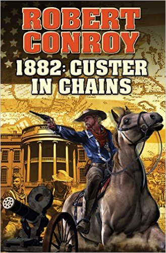 1882: Custer in Chains